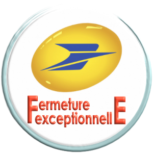 PTT Fermeture / AGENCE POSTALE / POSTE / SERVICES
